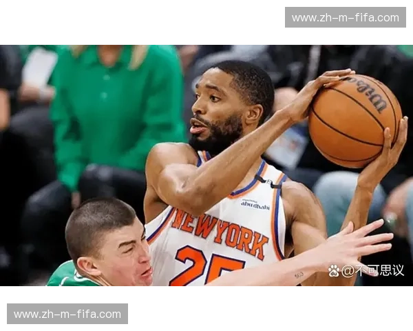 布里奇斯vs全联盟：纽约铁军的“终极拼图”与非典型巨星的崛起